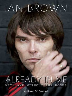 cover image of Ian Brown:  Already In Me